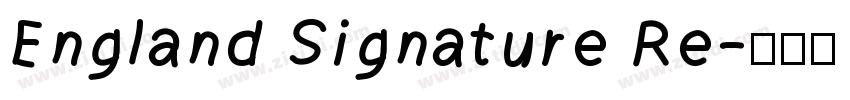 England Signature Re字体转换